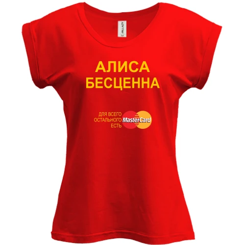 Футболка женская PANI, красный, с надписью "Алиса Бесценна"