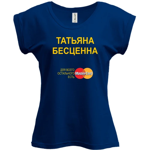 Футболка женская PANI, Синий, с надписью "Татьяна Бесценна"