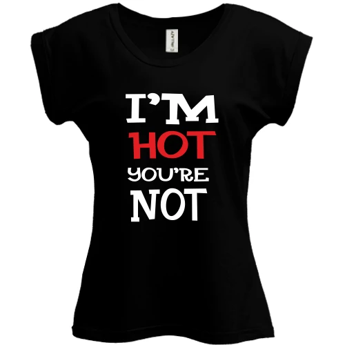 Футболка жіноча PANI I`m hot you are not
