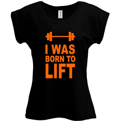 Футболка женская PANI, Черный, I was born to lift
