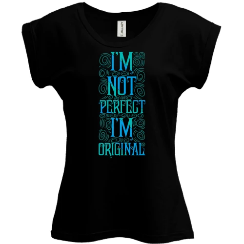 Футболка жіноча PANI, Чорний, I'm not perfect - I'm original