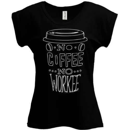Футболка женская PANI No Coffee No Workee