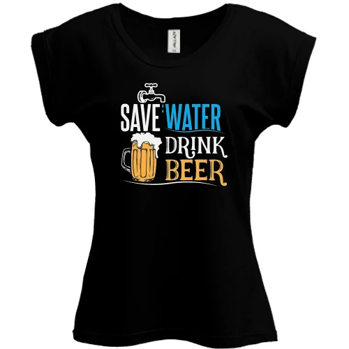 Футболка жіноча PANI Save Water - Drink Beer
