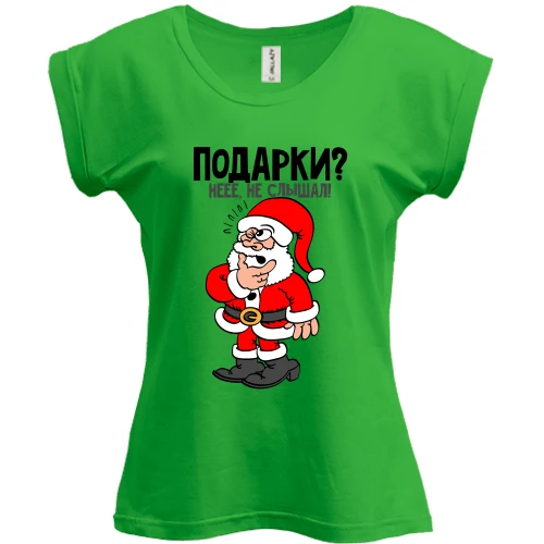 Футболка женская PANI, Зеленый, одарки? Не, не слышал
