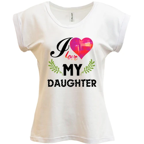 Футболка женская PANI, Белый, I love my daughter (2)
