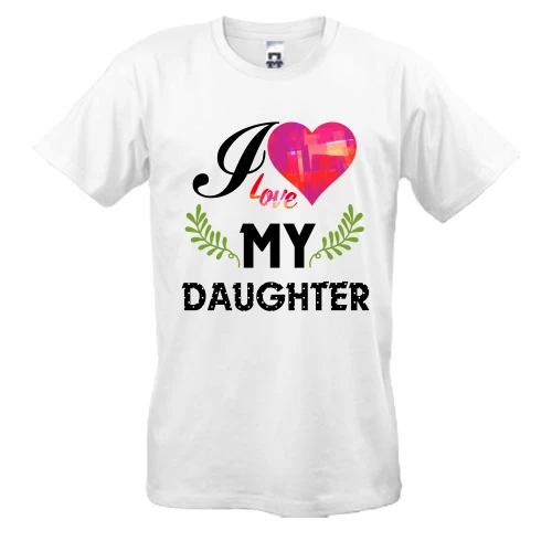 Чоловіча футболка I love my daughter