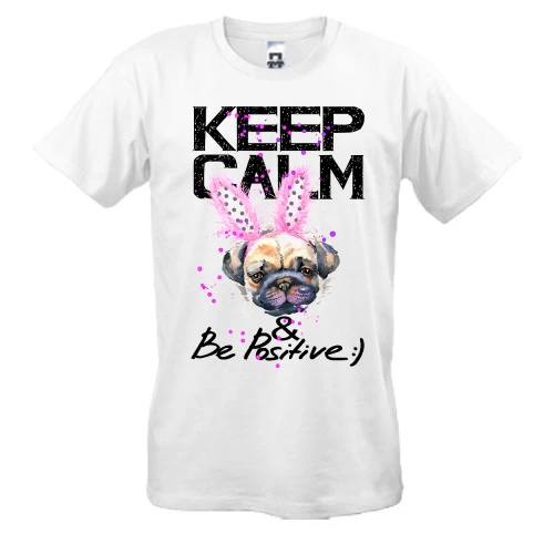 Мужская футболка, Белый, Keeg calm and be positive с мопсом