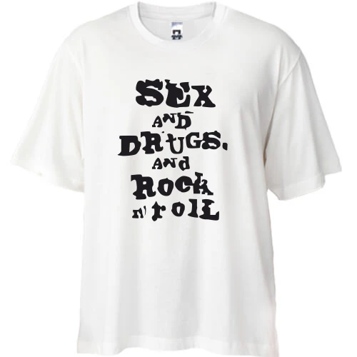 Футболка oversize Sex and drugs and rock n roll
