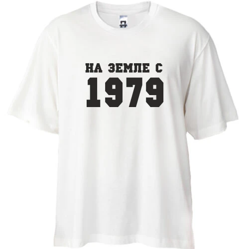 Футболка oversize На земле с 1979