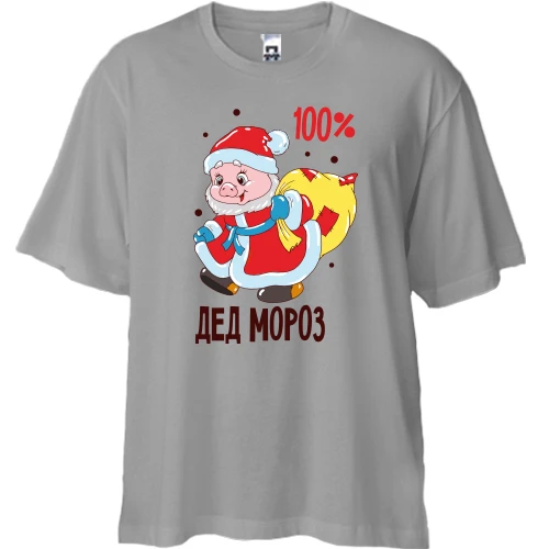 Футболка двунитка Oversize с надписью "100% Дед Мороз"