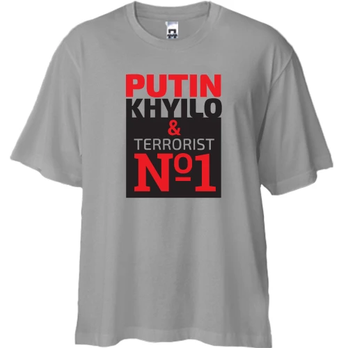 Футболка двунитка Oversize Putin - kh*lo & terrorist №1 (4)