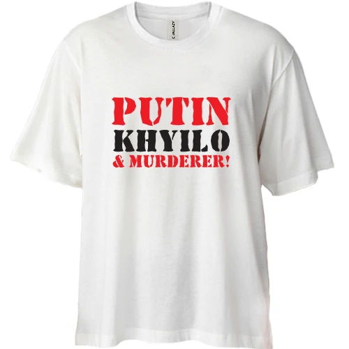 Футболка двонитка Oversize Putin - kh*lo and murderer