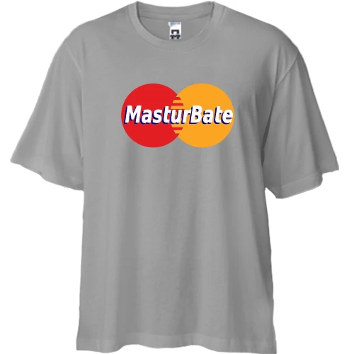 Футболка двунитка Oversize, Серый, с надписью "Mastur Bate" в стиле Master Card