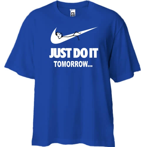 Футболка двонитка Oversize, Синій, з написом Just do it Tomorrow