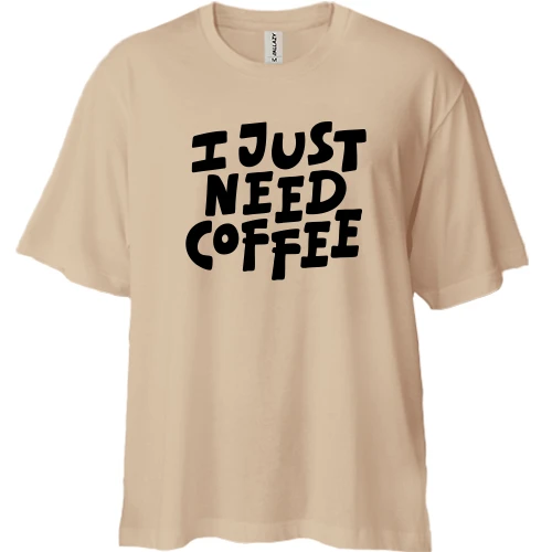 Футболка двонитка Oversize, Чорний, з написом "I just need coffee"