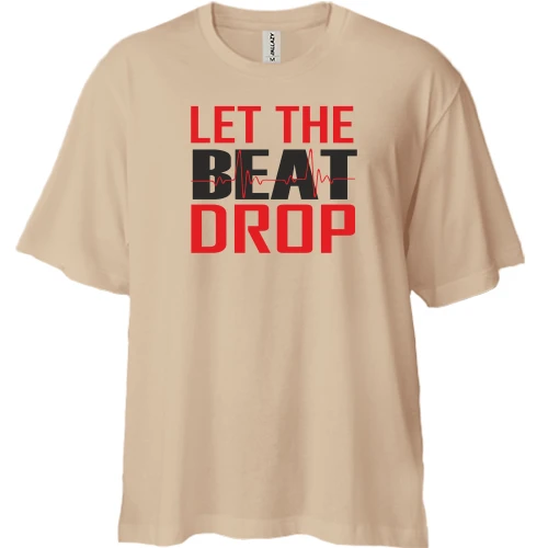 Футболка двунитка Oversize, Бежевый, с надписью "Let me beat drop"