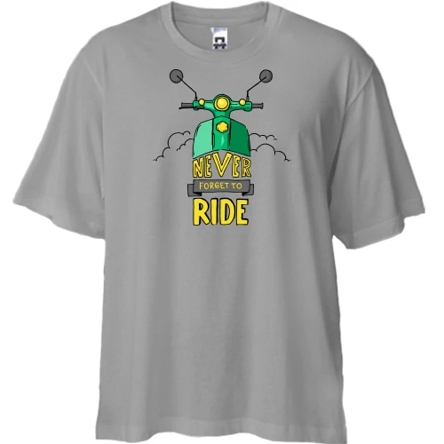 Футболка двунитка Oversize, Серый, Never forget to ride