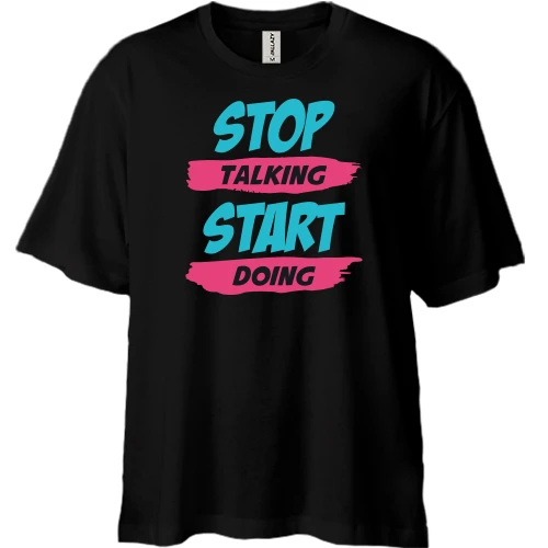 Футболка двонитка Oversize Stop talking - Start doing