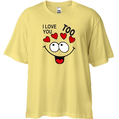 Футболка двунитка Oversize, Желтый, Парная Love You Too