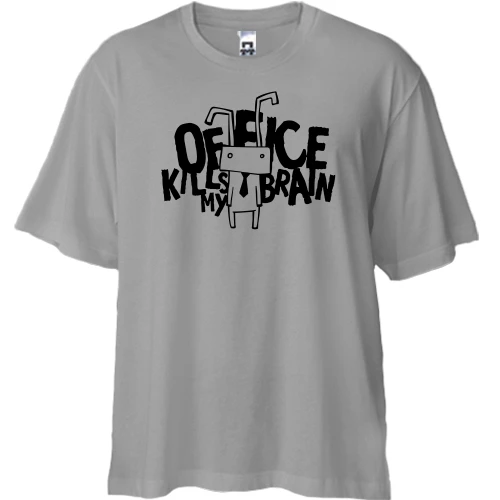 Футболка двунитка Oversize, Серый, с надписью Office kills my brain