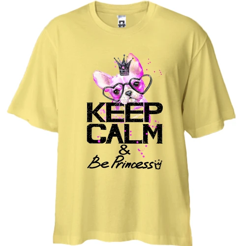 Футболка двунитка Oversize, Желтый, с Бостон-терьером "Ceep calm & be princess"