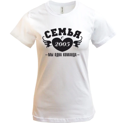Женская футболка Семья с 2005