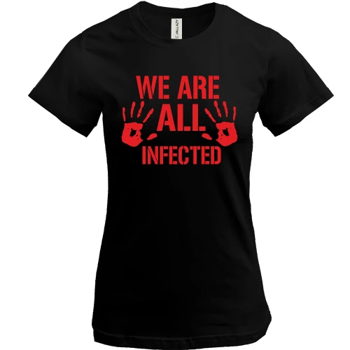 Женская футболка, Черный, We are all infected