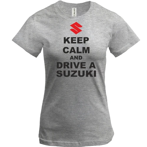 Женская футболка, Серый меланж, Keep calm and drive a SUZUKI