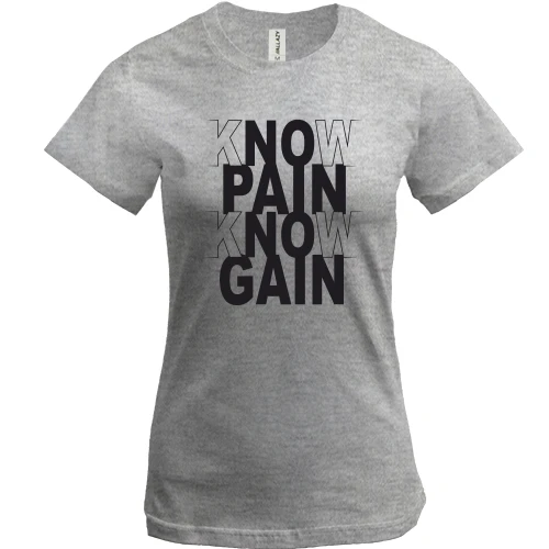 Женская футболка, Серый меланж, Know pain - Know gain