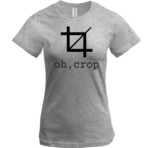 Жіноча футболка з написом "oh, crop"