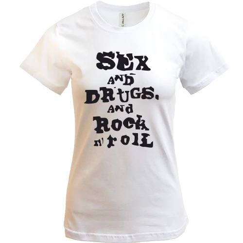 Жіноча футболка Sex and drugs and rock n roll