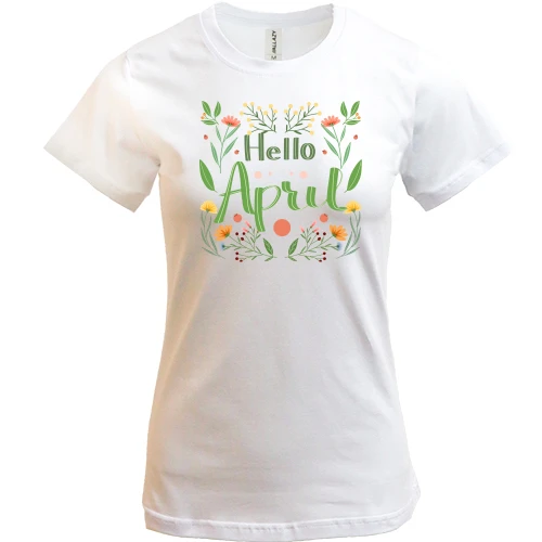Женская футболка, Белый, Hello April Апрель