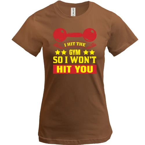 Женская футболка, Черный, I hit the gym So I want hit you