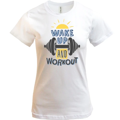 Жіноча футболка WakeUp and WorkOut