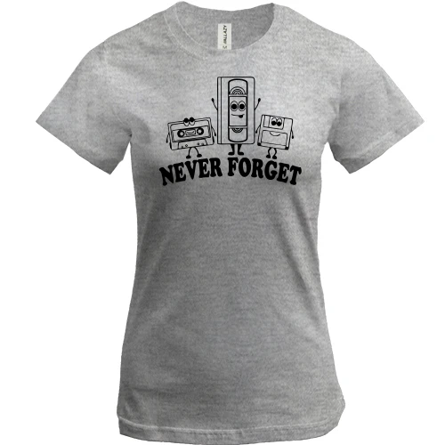 Женская футболка Never forget