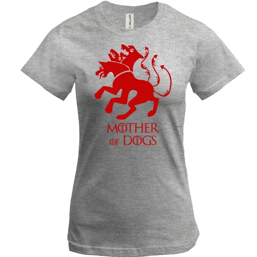 Женская футболка Mother of Dogs