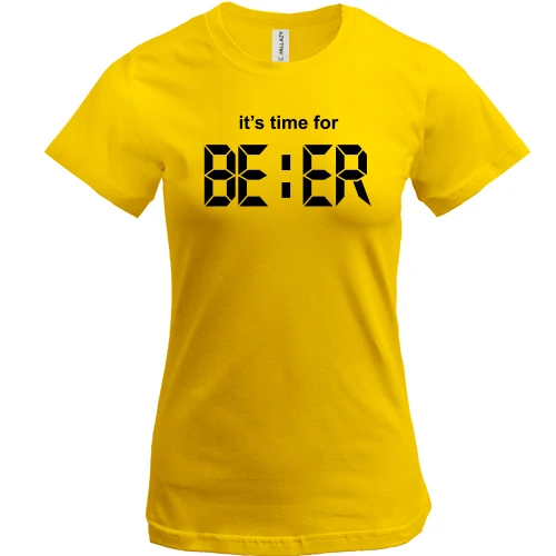 Женская футболка It's time for Beer