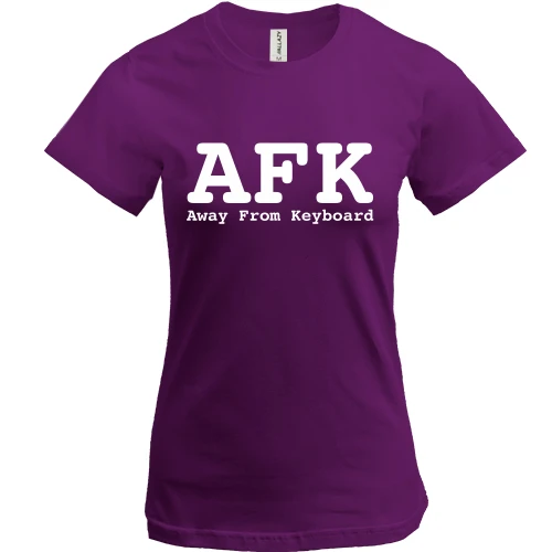 Женская футболка AFK Away From Keyboard.