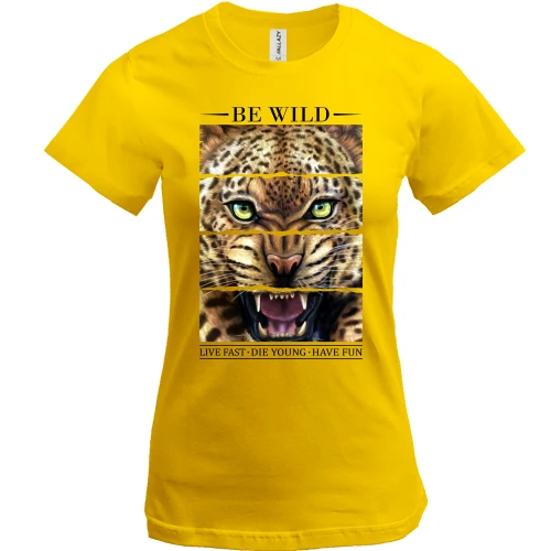 Женская футболка Be Wild