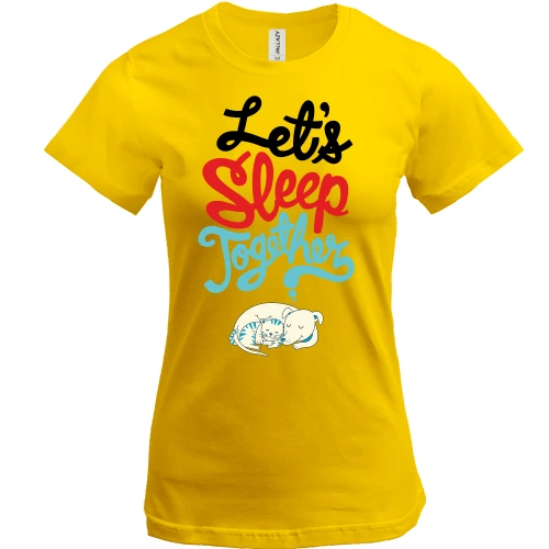 Жіноча футболка, Жовтий, з написом Let`s sleep together