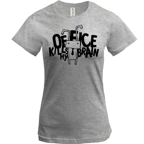 Женская футболка, Серый меланж, с надписью Office kills my brain