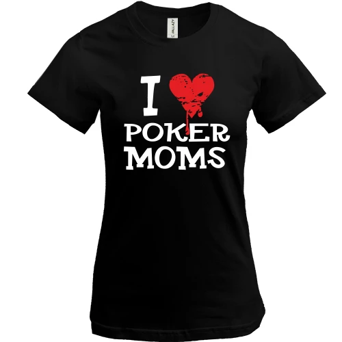 Женская футболка, Синий, Poker I love moms