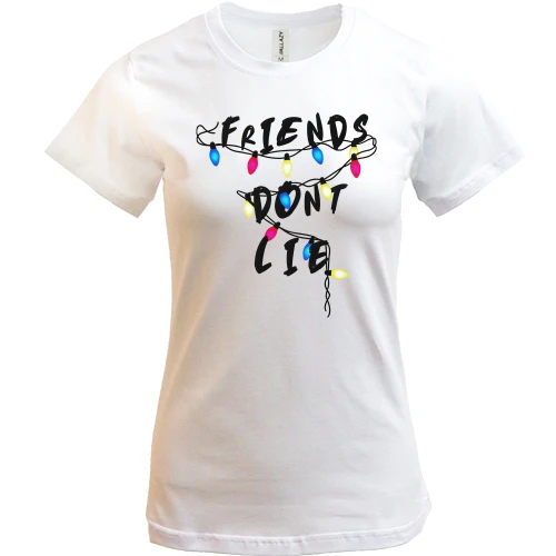Жіноча футболка, Білий, Friends dont lie