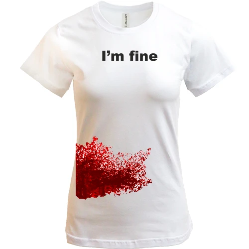 Жіноча футболка, білий, I'm fine (бок)