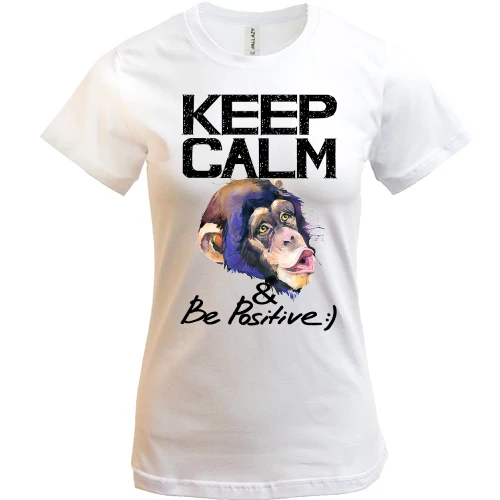 Жіноча футболка Keep calm and be positive