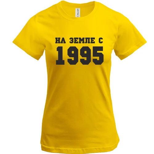 Женская футболка, желтый, На земле с 1995