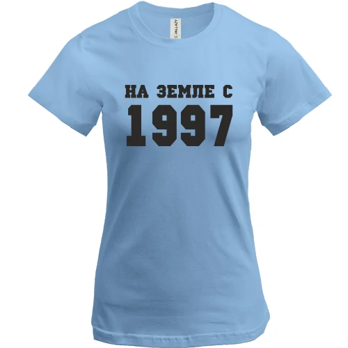 Женская футболка, синий, На земле с 1997